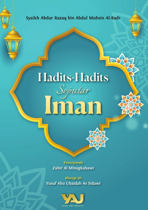Hadits-Hadits Seputar Iman